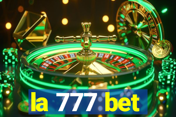 la 777 bet